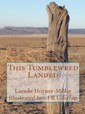 cover image of This Tumbleweed Landed